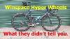 Winspace Hyper Wheels What They Didn T Tell You